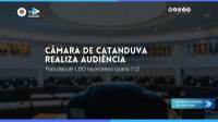 Câmara de Catanduva realiza audiência para discutir LDO na próxima quarta (12) 
