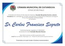 Câmara Municipal entrega título de cidadão catanduvense a Carlos Francisco Segreto