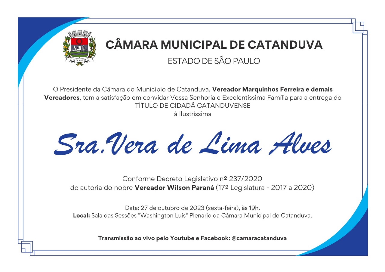 Legislativo entregará Título de Cidadã Catanduvense a Vera de Lima Alves