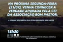 Na próxima segunda-feira (31/07) venha conhecer a verdade apurada pela CEI da Associação Bom Pastor